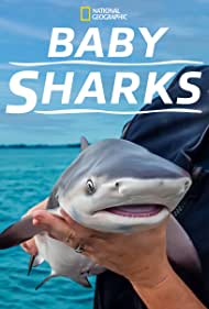 Watch Full Movie :Baby Sharks (2022)