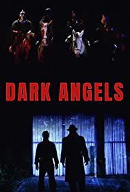 Watch Full Movie :Dark Angels (1998)