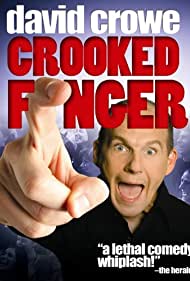 Watch Free David Crowe Crooked Finger (2009)