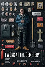 Watch Full Movie :I Work at the Cemetery (2021)