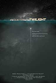 Watch Free Its Quieter in the Twilight (2022)