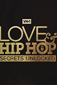 Watch Free Love Hip Hop Secrets Unlocked (2021–)