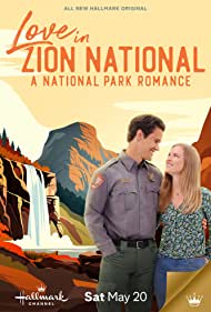 Watch Full Movie :Love in Zion National A National Park Romance (2023)