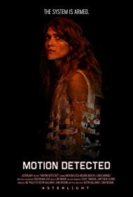 Watch Full Movie :Motion Detected (2023)