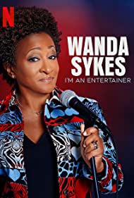 Watch Free Wanda Sykes Im an Entertainer (2023)