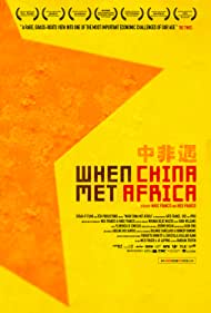 Watch Free When China Met Africa (2010)