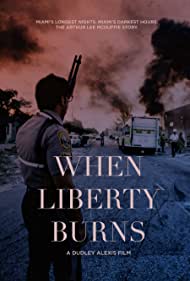 Watch Full Movie :When Liberty Burns (2020)