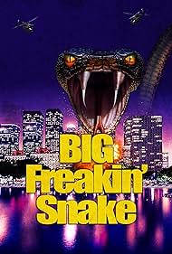 Watch Free Big Freakin Snake (2023)