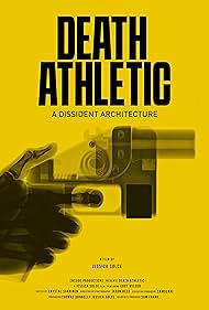 Watch Full Movie :Death Athletic A Dissident Architecture (2023)