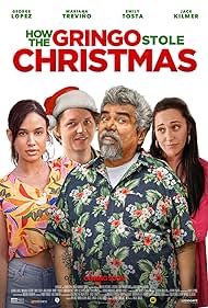 Watch Full Movie :How the Gringo Stole Christmas (2023)