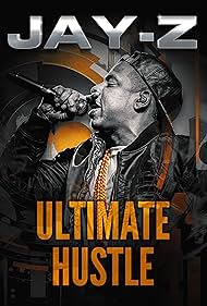 Watch Free Jay Z Ultimate Hustle (2023)