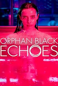 Watch Free Orphan Black Echoes (2024-)