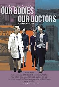 Watch Free Our Bodies Our Doctors (2019)