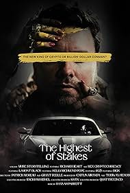 Watch Free The Highest of Stakes (2023)