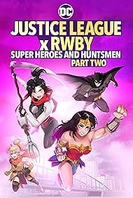 Watch Full Movie : Justice League x RWBY Super Heroes and Huntsmen Part Two (2023)