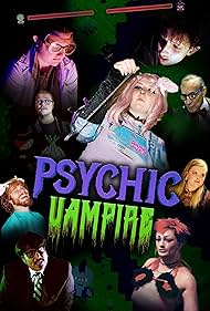 Watch Free Psychic Vampire (2022)