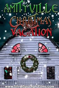 Watch Full Movie :Amityville Christmas Vacation (2022)