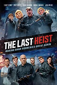 Watch Free The Last Heist (2022)