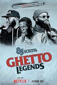 Watch Free 85 South Ghetto Legends (2023)