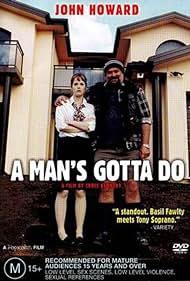 Watch Free A Mans Gotta Do (2004)