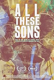 Watch Free All These Sons (2021)