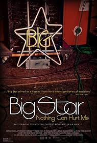 Watch Free Big Star Nothing Can Hurt Me (2012)