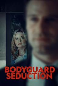 Watch Free Bodyguard Seduction (2022)