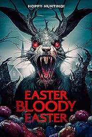 Watch Free Easter Bloody Easter (2024)