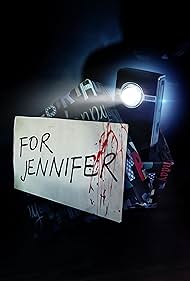 Watch Free For Jennifer (2018)
