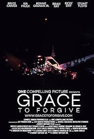 Watch Full Movie :Grace to Forgive (2022)