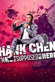 Watch Free Hank Chen Im Not Supposed to Be Here (2023)