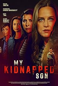 Watch Free My Kidnapped Son (2024)