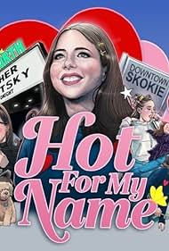 Watch Free Hot for My Name (2020)