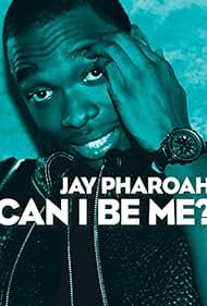 Watch Full Movie :Jay Pharoah Can I Be Me (2015)