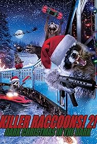 Watch Free Killer Raccoons 2 Dark Christmas in the Dark (2020)