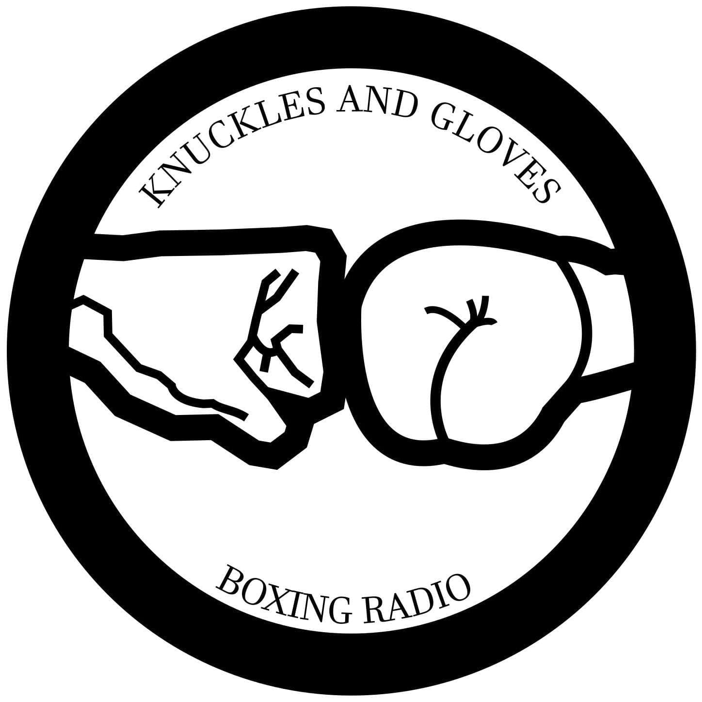 Watch Full :Knuckles and Gloves Boxing Radio