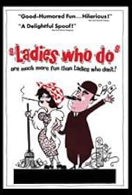 Watch Free Ladies Who Do (1963)