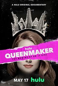 Watch Free Queenmaker The Making of an It Girl (2023)