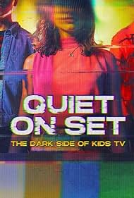 Watch Free Quiet on Set: The Dark Side of Kids TV (2024)