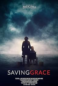 Watch Full Movie :Saving Grace (2022)