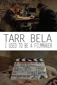 Watch Free Tarr Bela, I Used to Be a Filmmaker (2013)
