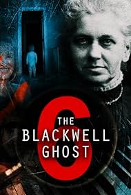 Watch Free The Blackwell Ghost 6 (2022)