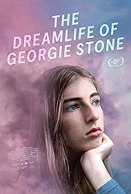 Watch Free The Dreamlife of Georgie Stone (2022)