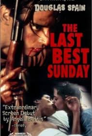 Watch Free The Last Best Sunday (1999)