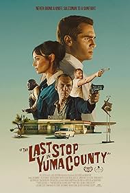 Watch Free The Last Stop in Yuma County (2023)