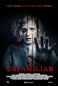Watch Free The Unfamiliar (2020)