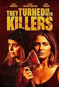 Watch Free They Turned Us Into Killers (2024)