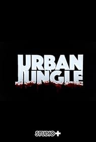 Watch Free Urban Jungle (2016–)
