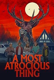 Watch Free A Most Atrocious Thing (2022)