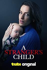 Watch Full Movie :A Strangers Child (2024)